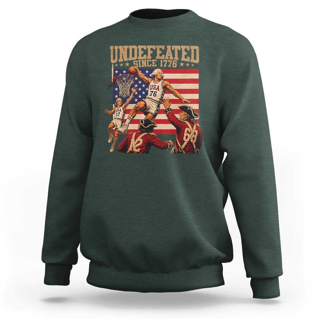 4th of July Basketball Undefeated Since 1776 Sweatshirt Funny Founding Fathers