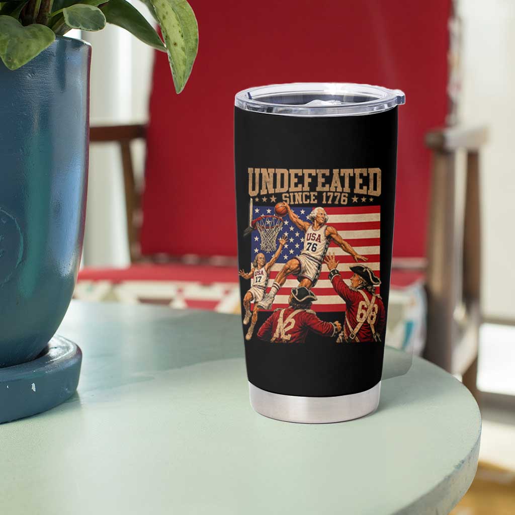 4th of July Basketball Undefeated Since 1776 Tumbler Cup Funny Founding Fathers