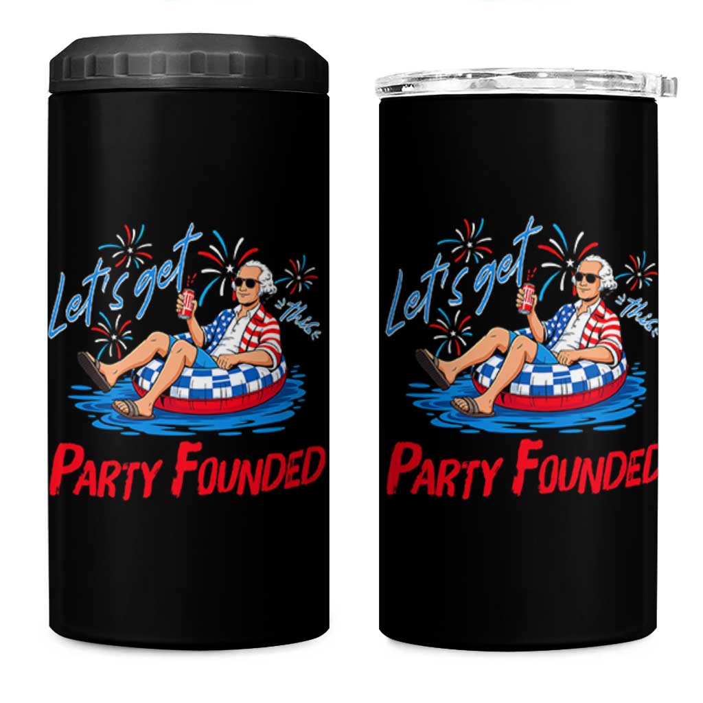 George Washington 4th of July Pool Party 4 in 1 Can Cooler Tumbler Let's Get This Party Founded