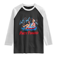 George Washington 4th of July Pool Party Raglan Shirt Let's Get This Party Founded