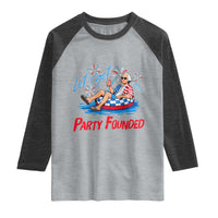 George Washington 4th of July Pool Party Raglan Shirt Let's Get This Party Founded