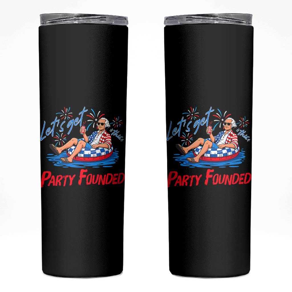 George Washington 4th of July Pool Party Skinny Tumbler Let's Get This Party Founded