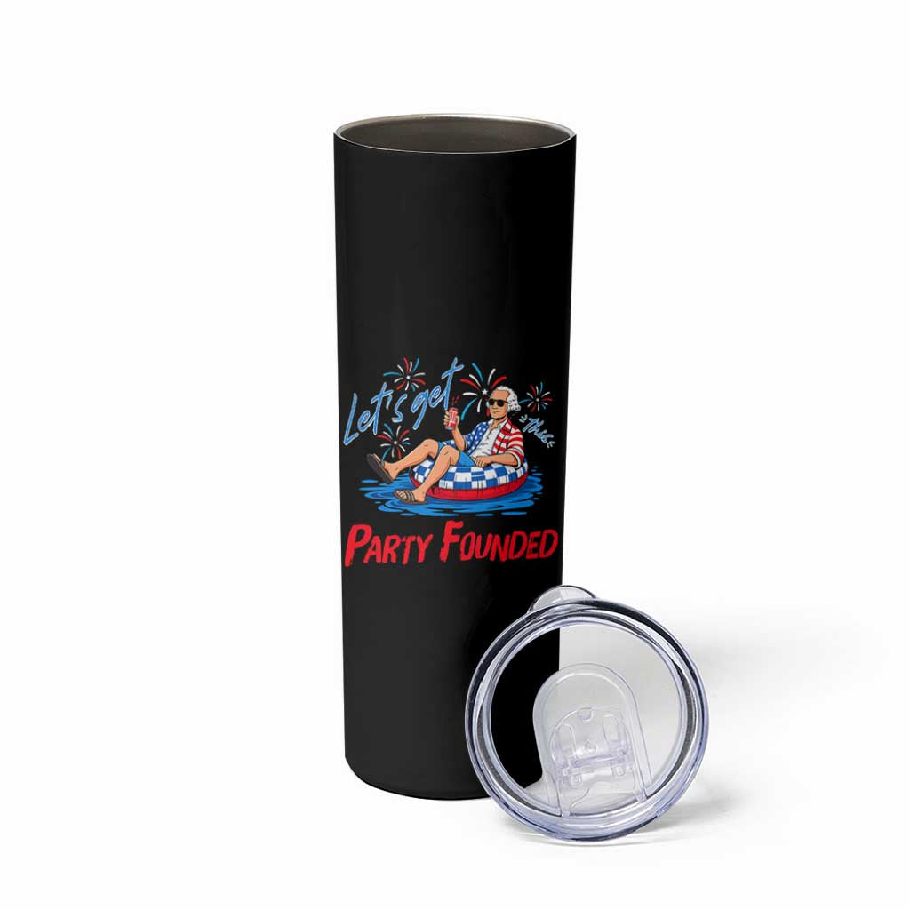George Washington 4th of July Pool Party Skinny Tumbler Let's Get This Party Founded