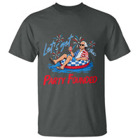George Washington 4th of July Pool Party T Shirt Let's Get This Party Founded