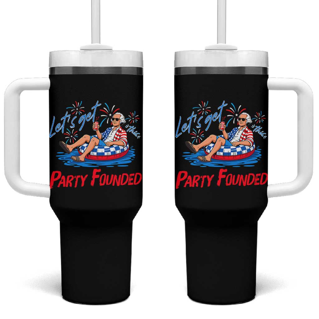 George Washington 4th of July Pool Party Tumbler With Handle Let's Get This Party Founded