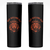 Hup Holland Hup Dutch Orange Lion Netherlands Heritage Skinny Tumbler