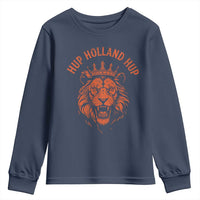 Hup Holland Hup Dutch Orange Lion Netherlands Heritage Youth Sweatshirt