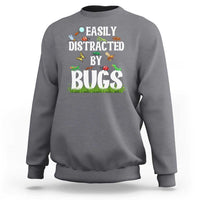 Funny Insects Sweatshirt Easily Distracted By Bugs Science School - Wonder Print Shop