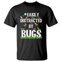 Funny Insects T Shirt Easily Distracted By Bugs Science School - Wonder Print Shop