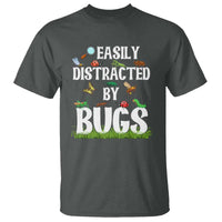Funny Insects T Shirt Easily Distracted By Bugs Science School - Wonder Print Shop