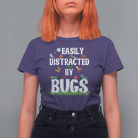 Funny Insects T Shirt For Women Easily Distracted By Bugs Science School - Wonder Print Shop