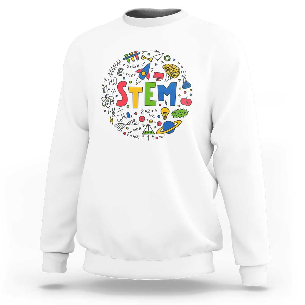 STEM Teacher Sweatshirt Science Technology Engineering Math School - Wonder Print Shop