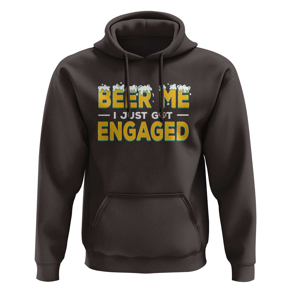 Funny Engagement Hoodie Beer Me I Just Got Engaged Ring Beer - Wonder Print Shop