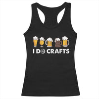 Funny Beer Racerback Tank Top I Do Crafts Vintage Beer Brewing - Wonder Print Shop