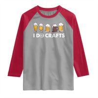 Funny Beer Raglan Shirt I Do Crafts Vintage Beer Brewing - Wonder Print Shop