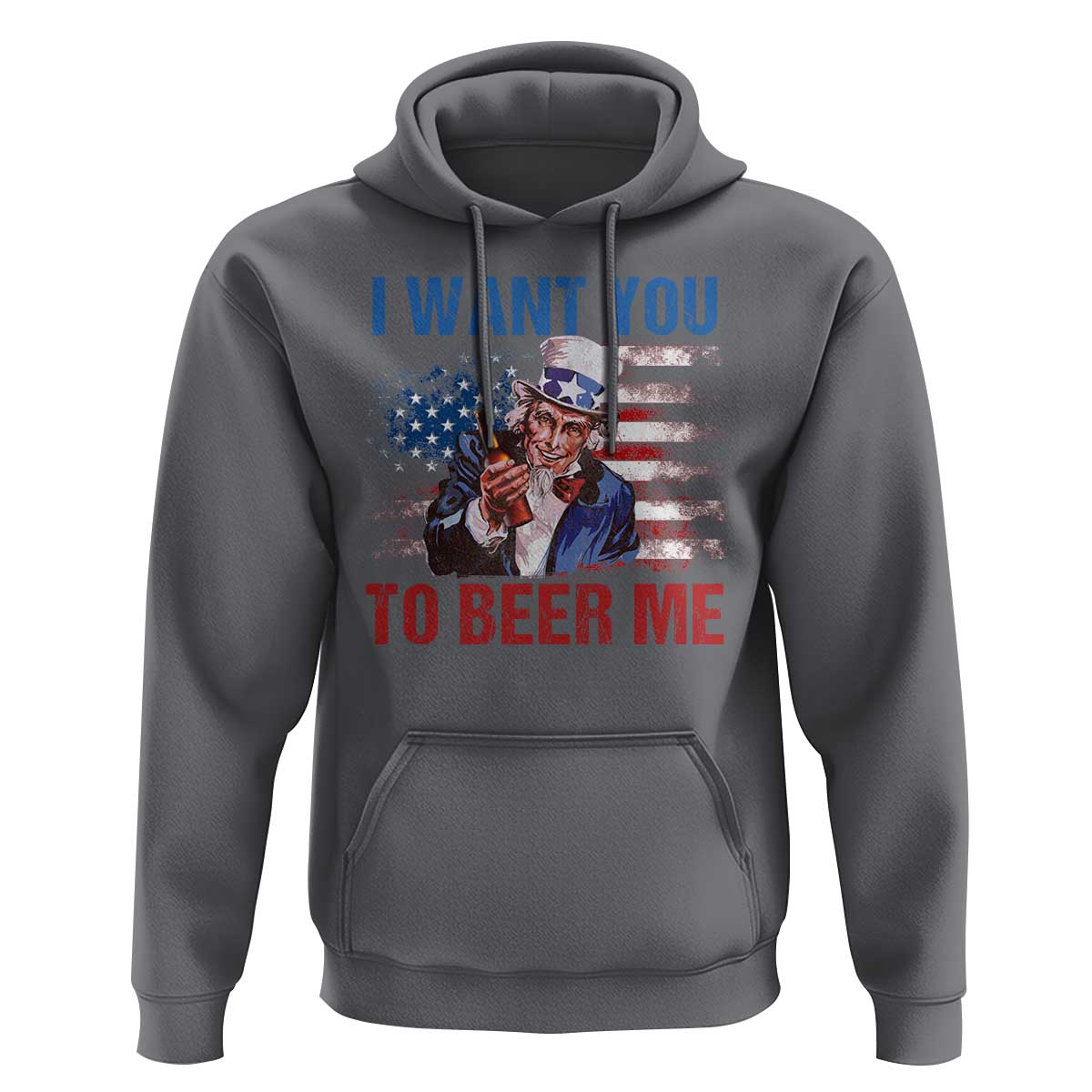 Funny Uncle Sam Hoodie I Want You To Beer Me American Flag - Wonder Print Shop