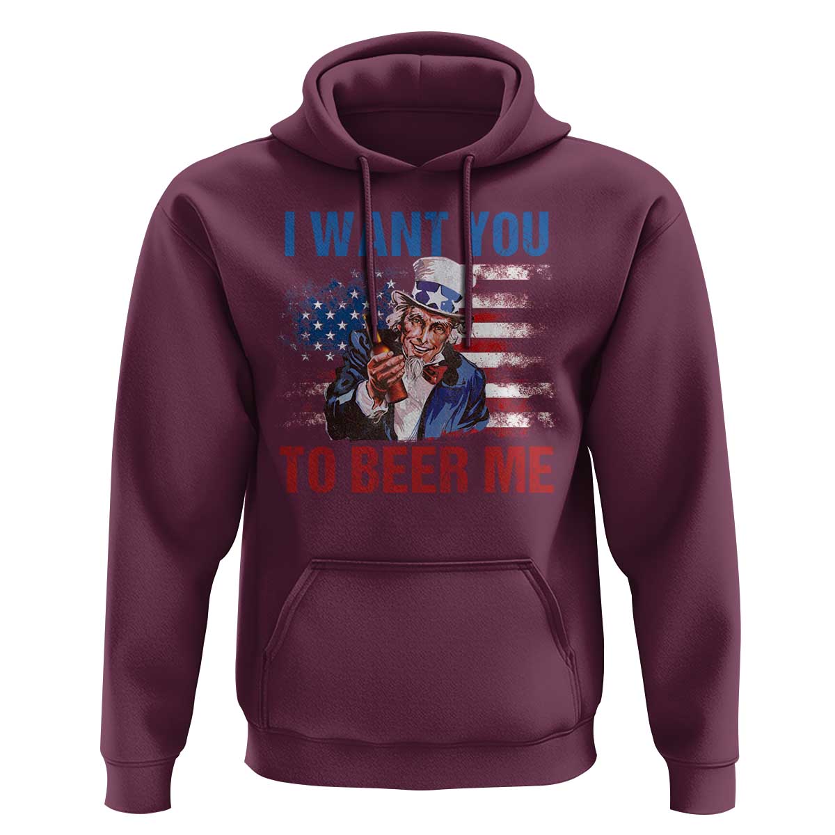 Funny Uncle Sam Hoodie I Want You To Beer Me American Flag - Wonder Print Shop