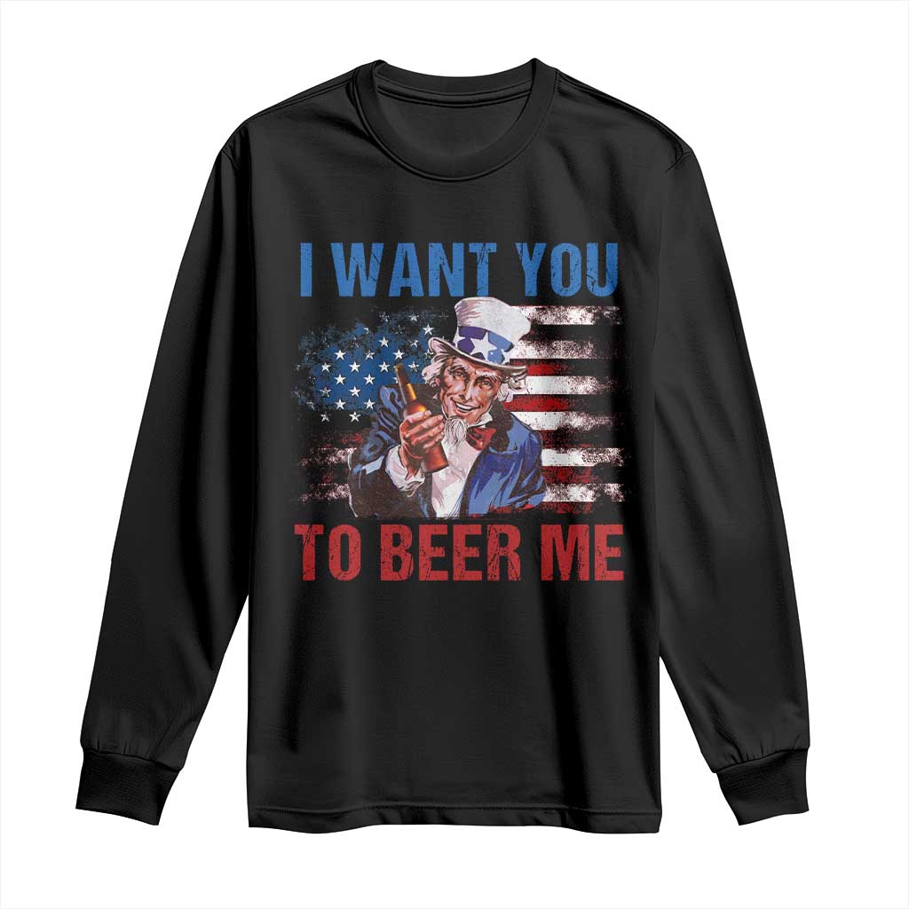 Funny Uncle Sam Long Sleeve Shirt I Want You To Beer Me American Flag - Wonder Print Shop