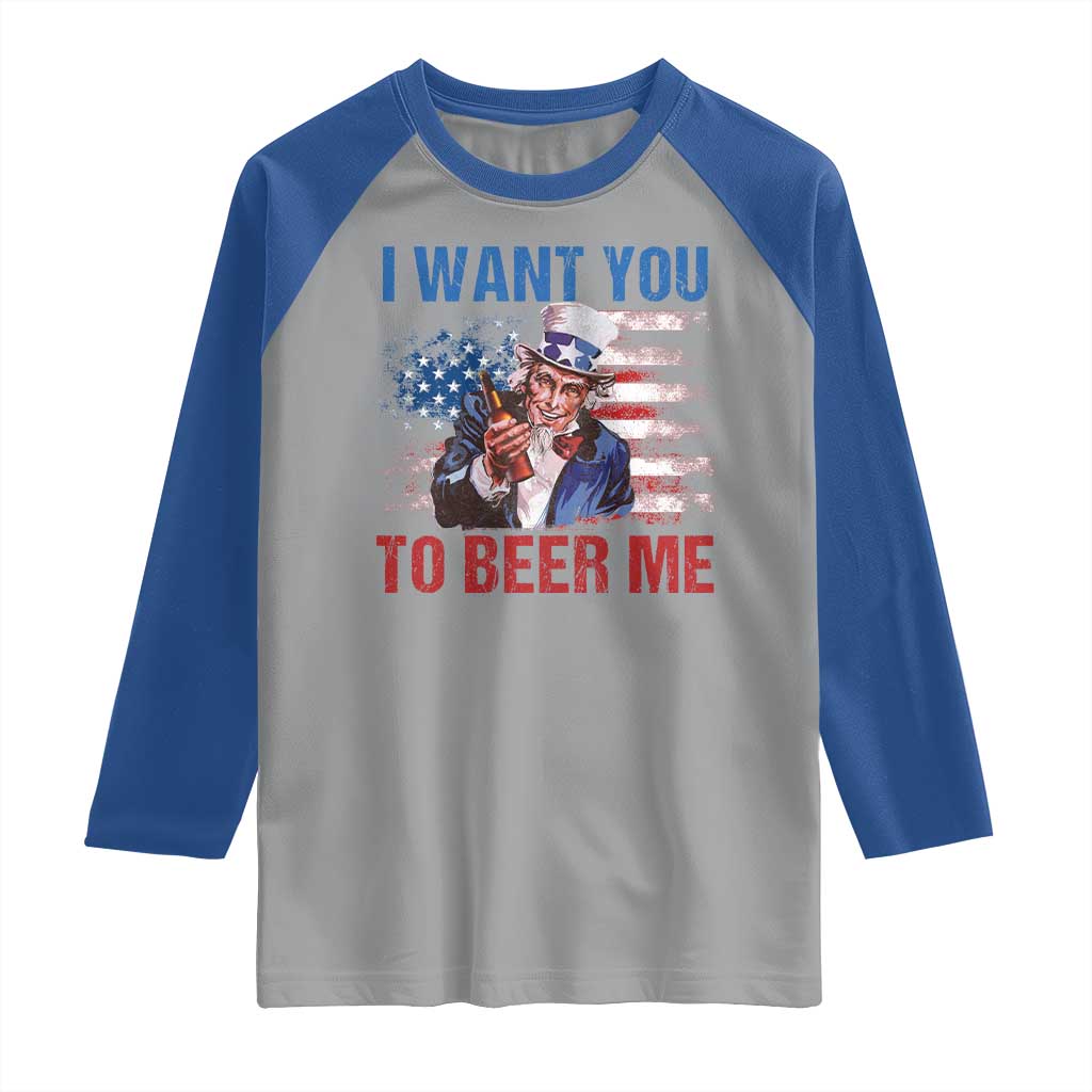 Funny Uncle Sam Raglan Shirt I Want You To Beer Me American Flag - Wonder Print Shop