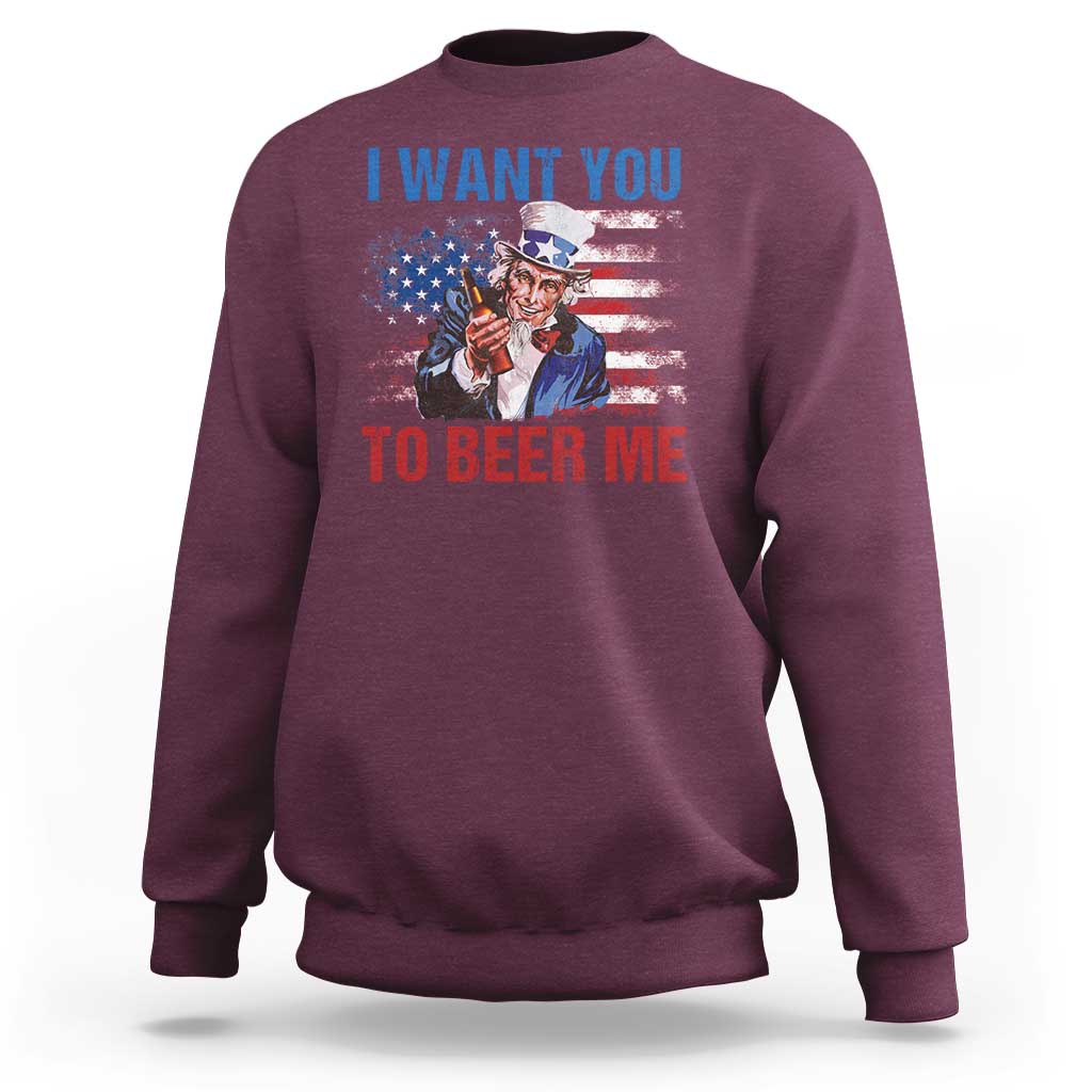 Funny Uncle Sam Sweatshirt I Want You To Beer Me American Flag - Wonder Print Shop