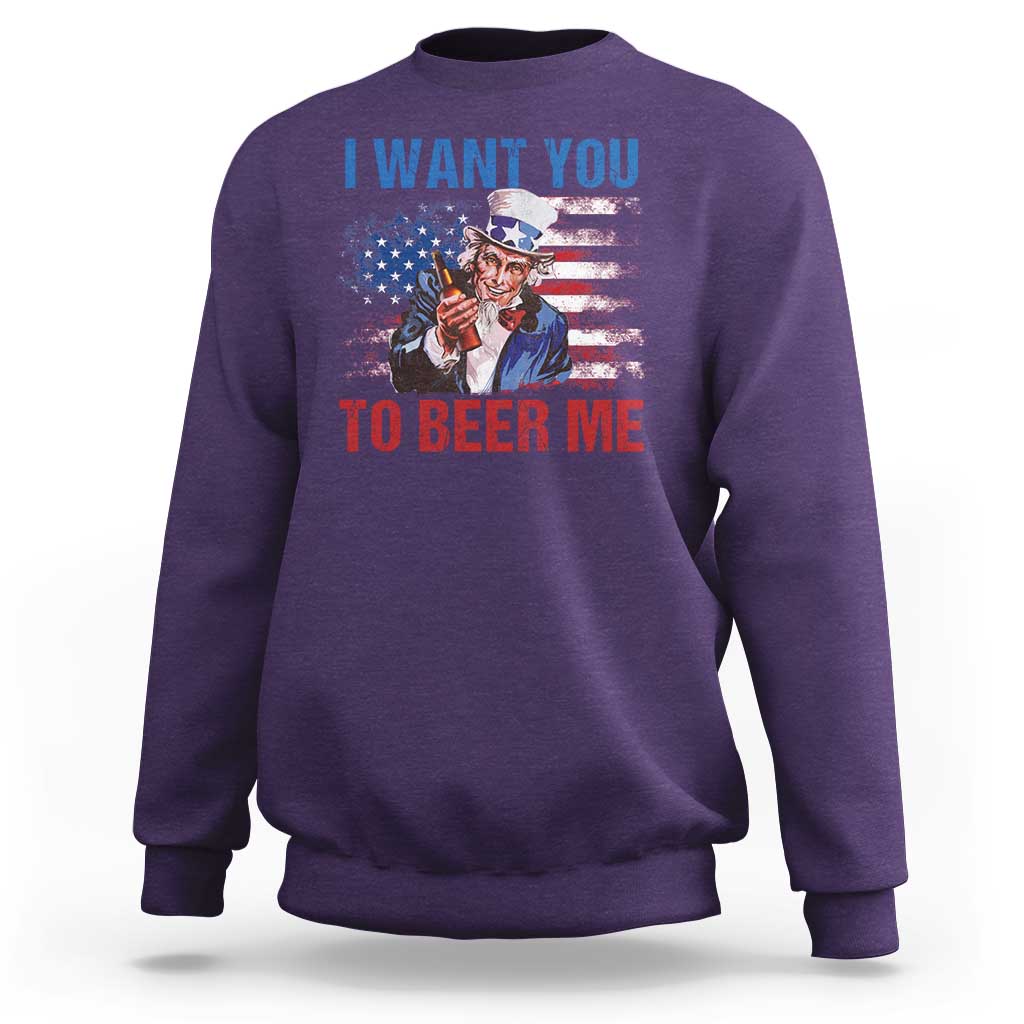 Funny Uncle Sam Sweatshirt I Want You To Beer Me American Flag - Wonder Print Shop