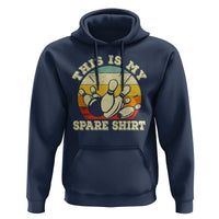 Funny Bowling Hoodie This Is My Spare Shirt Retro Ball Pins Strike Spilt - Wonder Print Shop