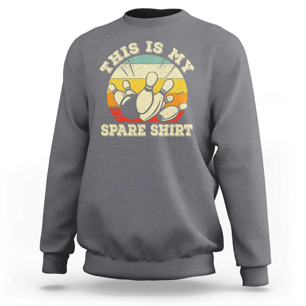 Funny Bowling Sweatshirt This Is My Spare Shirt Retro Ball Pins Strike Spilt - Wonder Print Shop