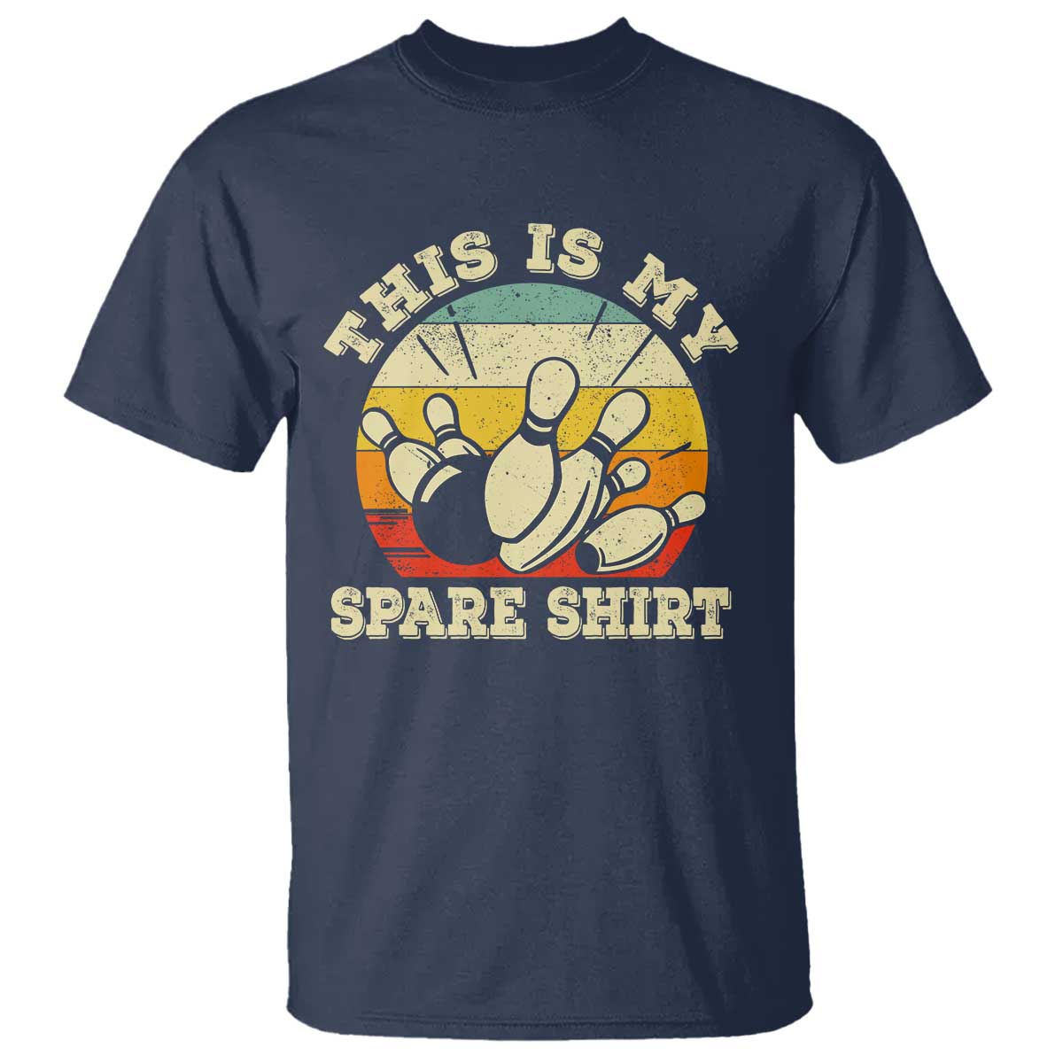 Funny Bowling T Shirt This Is My Spare Shirt Retro Ball Pins Strike Spilt - Wonder Print Shop