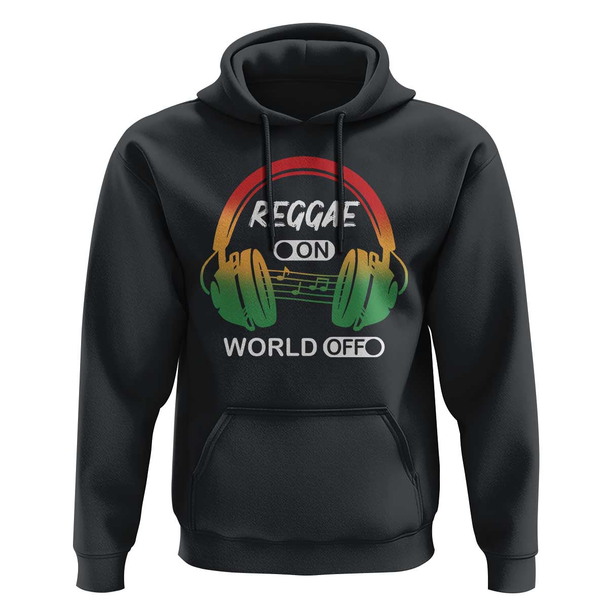 Reggae On World Off Hoodie Reggae King Music Rastafarian - Wonder Print Shop