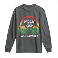 Reggae On World Off Long Sleeve Shirt Reggae King Music Rastafarian - Wonder Print Shop