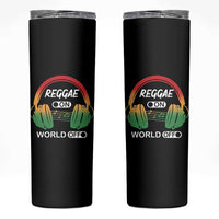 Reggae On World Off Skinny Tumbler Reggae King Music Rastafarian - Wonder Print Shop