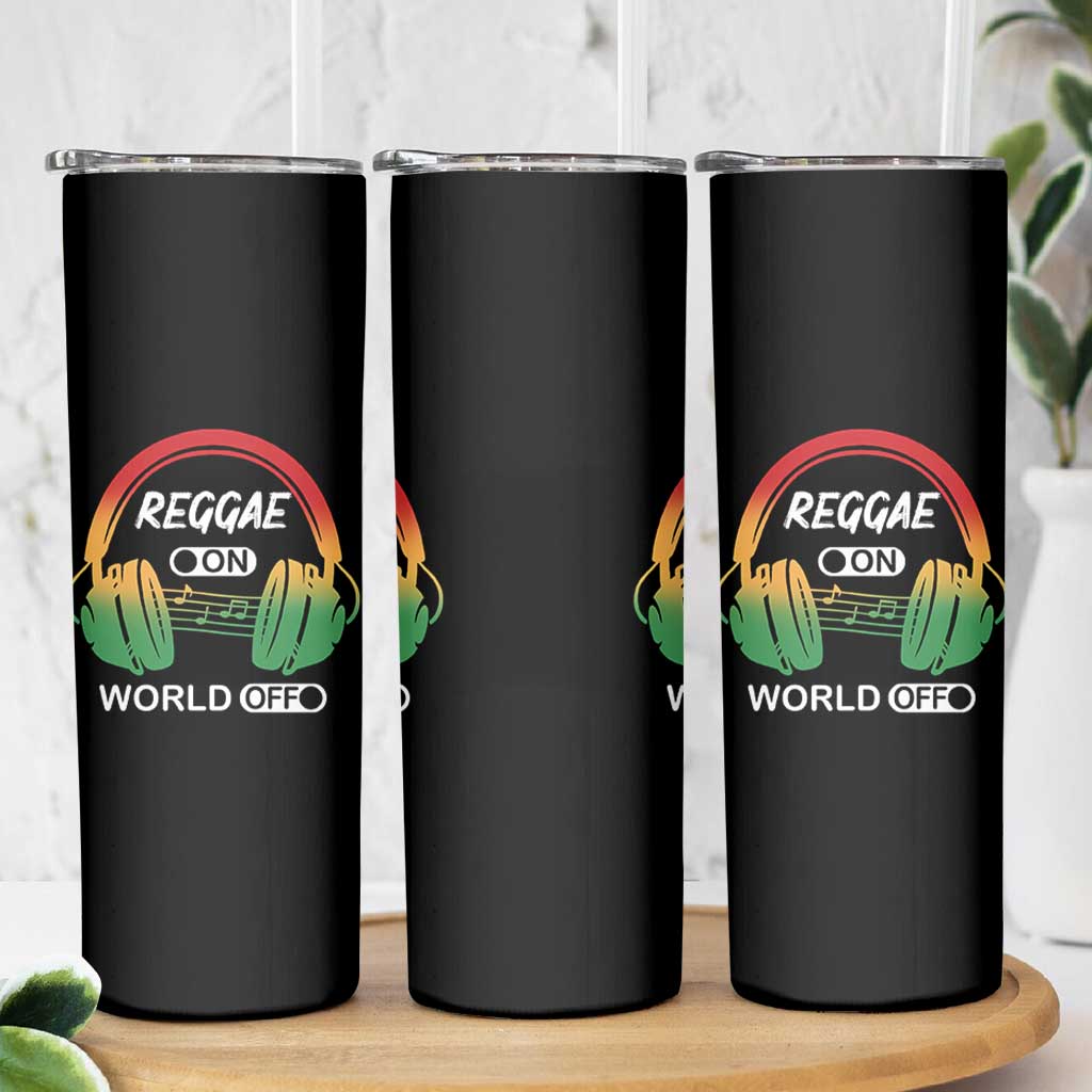 Reggae On World Off Skinny Tumbler Reggae King Music Rastafarian - Wonder Print Shop