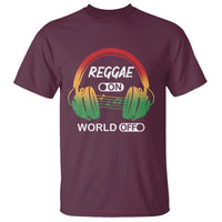 Reggae On World Off T Shirt Reggae King Music Rastafarian - Wonder Print Shop