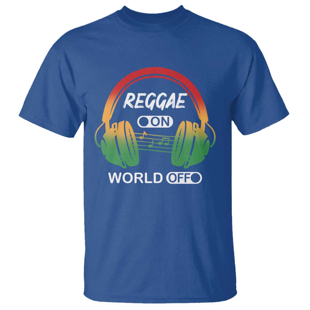 Reggae On World Off T Shirt Reggae King Music Rastafarian - Wonder Print Shop