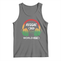 Reggae On World Off Tank Top Reggae King Music Rastafarian - Wonder Print Shop