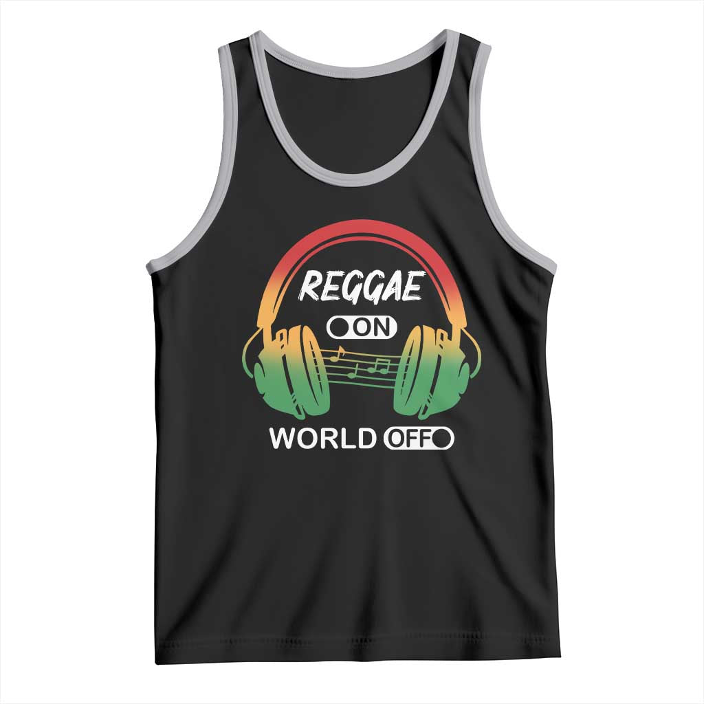 Reggae On World Off Tank Top Reggae King Music Rastafarian - Wonder Print Shop