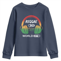 Reggae On World Off Youth Sweatshirt Reggae King Music Rastafarian - Wonder Print Shop