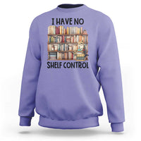 Funny Library Reading Sweatshirt I Have No Shelf Control Books Cat - Wonder Print Shop