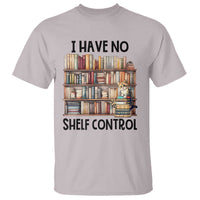 Funny Library Reading T Shirt I Have No Shelf Control Books Cat - Wonder Print Shop