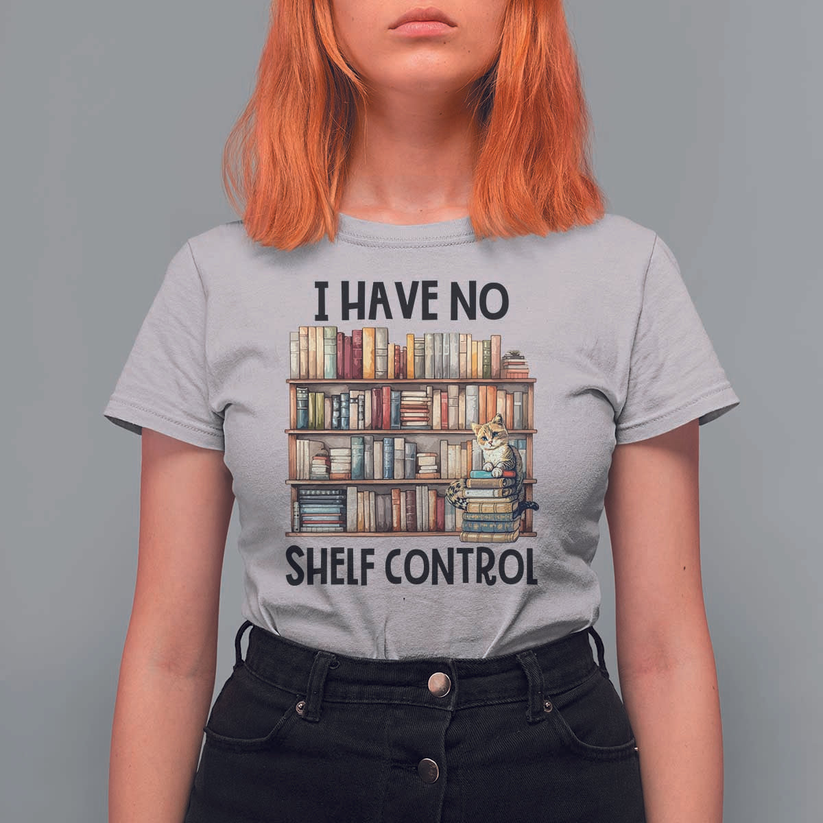 Funny Library Reading T Shirt For Women I Have No Shelf Control Books Cat - Wonder Print Shop