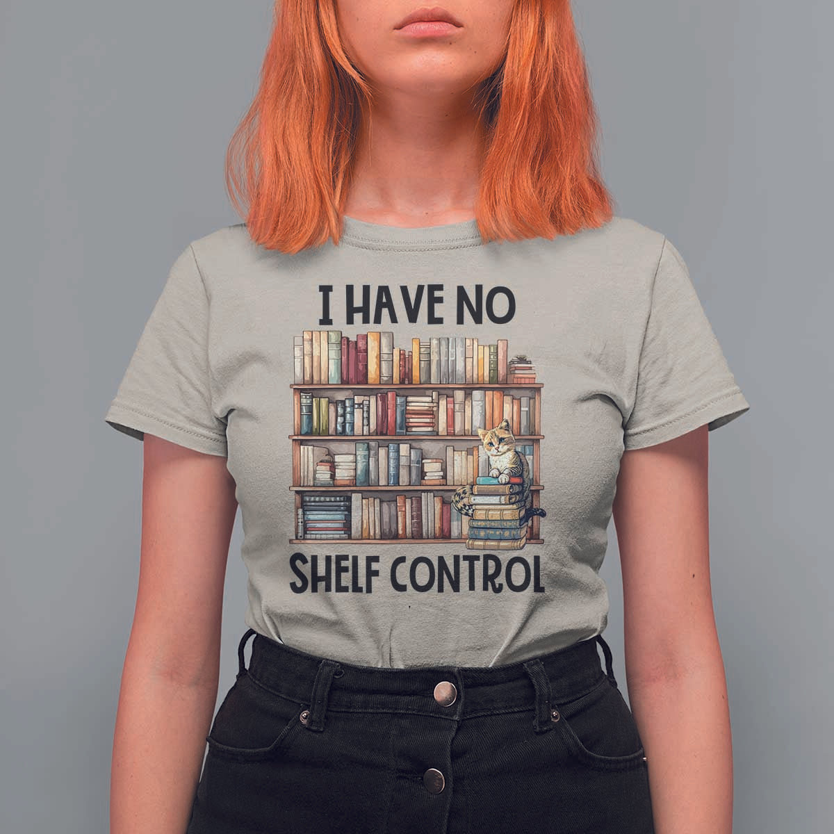 Funny Library Reading T Shirt For Women I Have No Shelf Control Books Cat - Wonder Print Shop