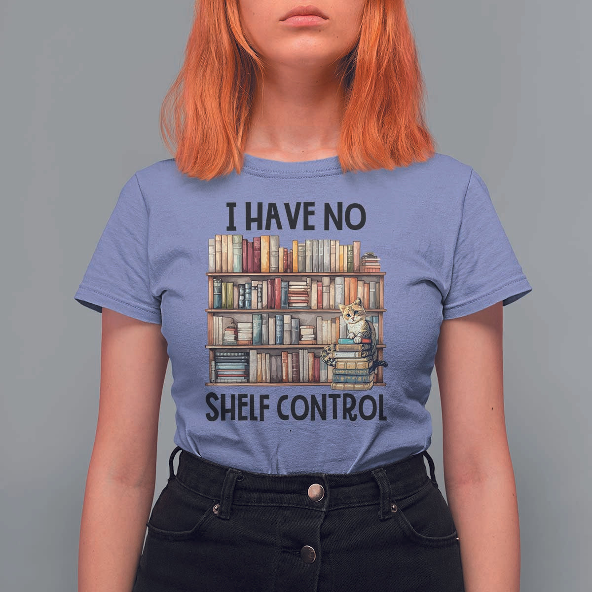 Funny Library Reading T Shirt For Women I Have No Shelf Control Books Cat - Wonder Print Shop