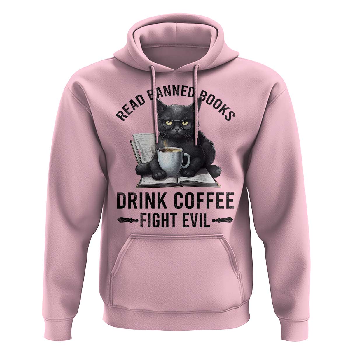Funny Reading Cat Hoodie Read Banned Books Drink Coffee Fight Evil BookWorm - Wonder Print Shop