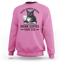 Funny Reading Cat Sweatshirt Read Banned Books Drink Coffee Fight Evil BookWorm - Wonder Print Shop