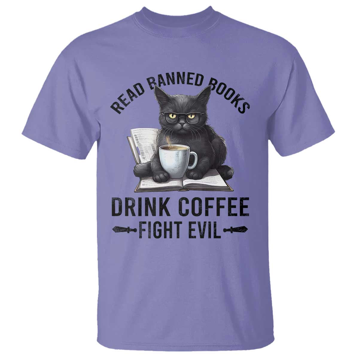 Funny Reading Cat T Shirt Read Banned Books Drink Coffee Fight Evil BookWorm - Wonder Print Shop