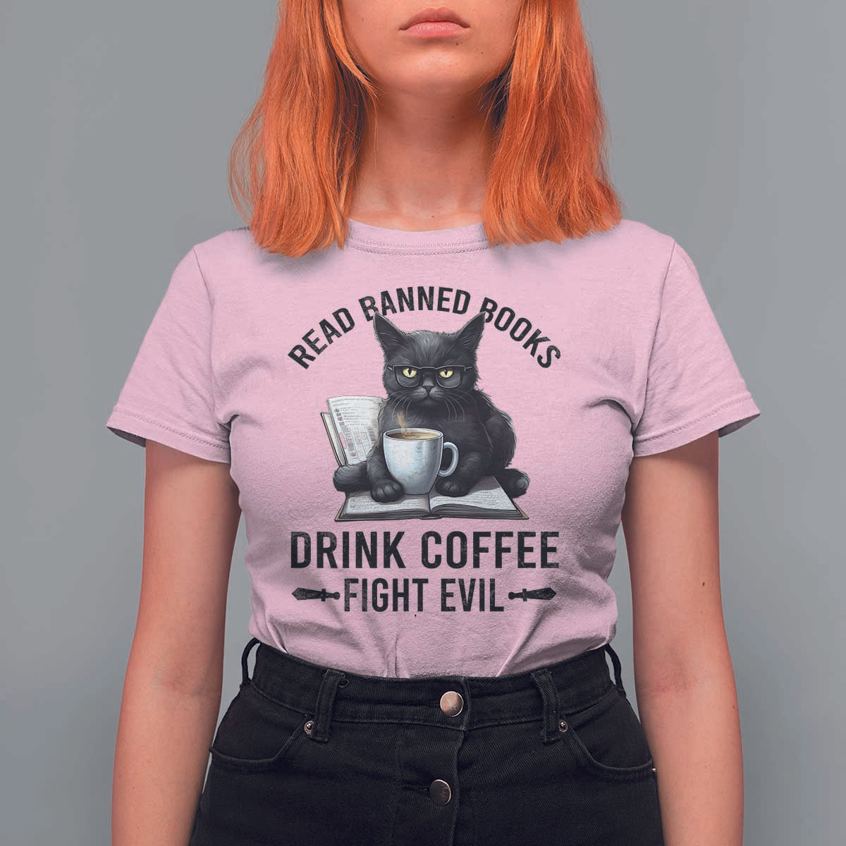 Funny Reading Cat T Shirt For Women Read Banned Books Drink Coffee Fight Evil BookWorm - Wonder Print Shop