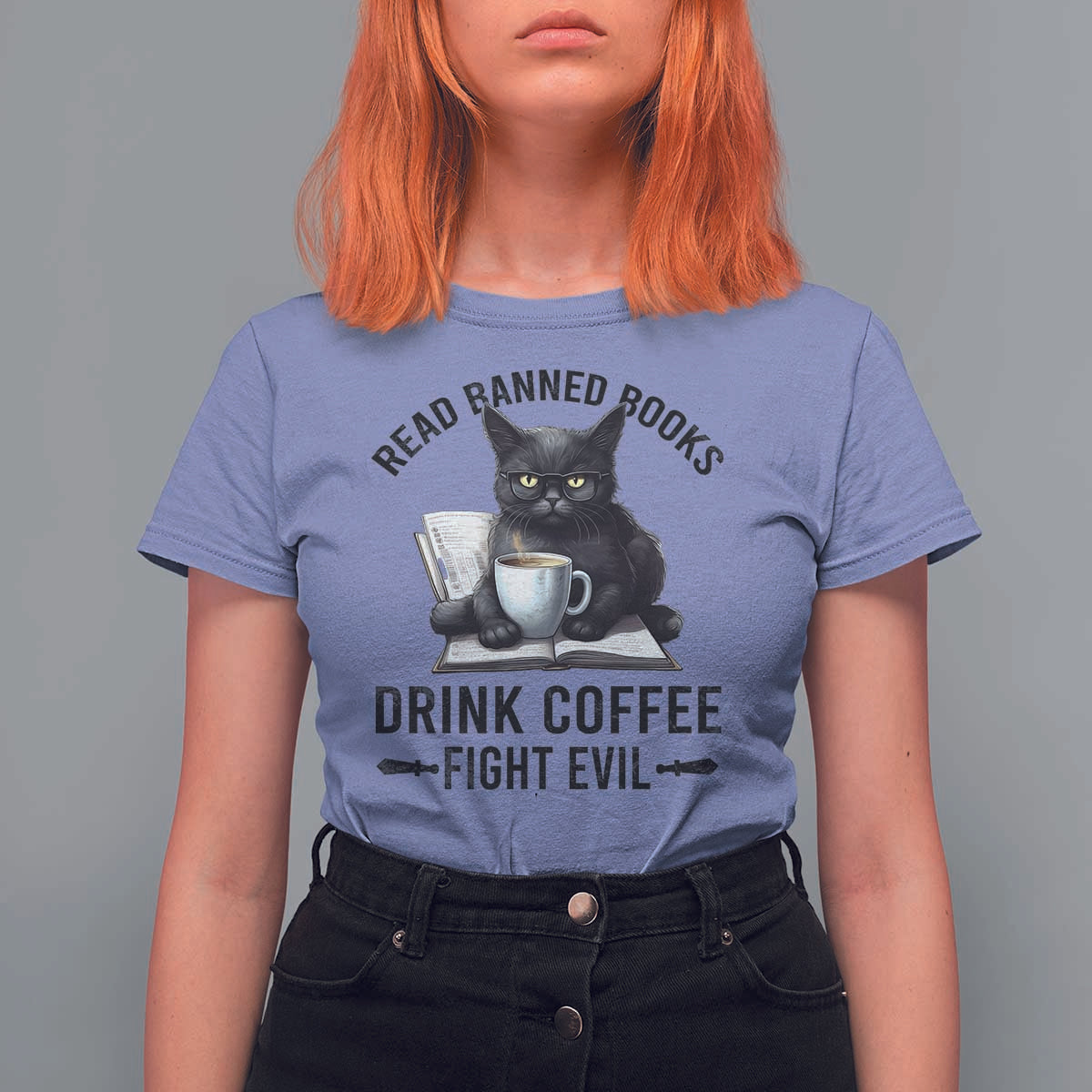 Funny Reading Cat T Shirt For Women Read Banned Books Drink Coffee Fight Evil BookWorm - Wonder Print Shop