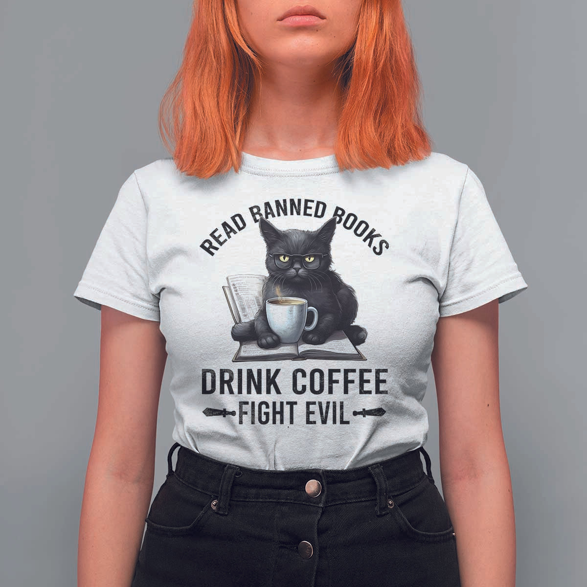 Funny Reading Cat T Shirt For Women Read Banned Books Drink Coffee Fight Evil BookWorm - Wonder Print Shop