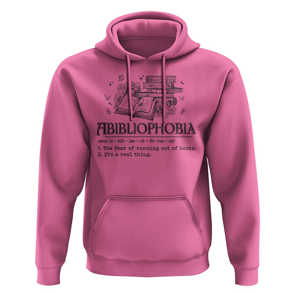 Funny Reading Hoodie Abibliophobia Bookworm Reader Butterfly Flower - Wonder Print Shop