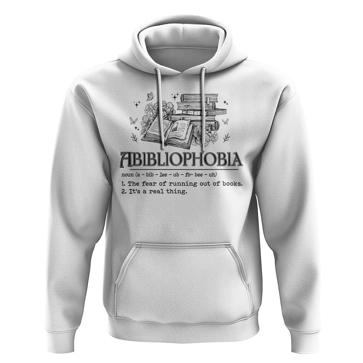 Funny Reading Hoodie Abibliophobia Bookworm Reader Butterfly Flower - Wonder Print Shop